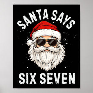 Poster Père Noël dit six sept Meme Noël 6 7 garçons de No