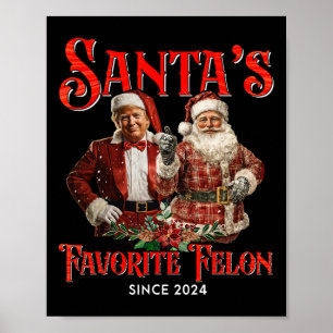 Poster Père Noël Felon favori depuis Noël 2024 Noël F