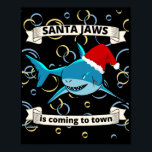 Poster PÈRE NOËL JAWS VIENT À LA VILLE drôle requin de No<br><div class="desc">PÈRE NOËL JAWS VIENT À LA VILLE drôle de Noël requin cadeau de vacances</div>