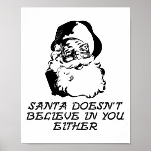 Poster Père Noël ne croit pas en vous