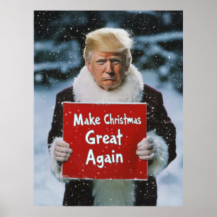 Poster Père Noël Trump : "Rendre sa grandeur à Noël"