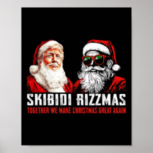 Poster Père Noël Trump Skibidi Rizzmas Rendre Noël Super