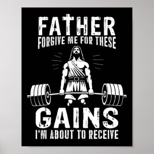 Poster Père Pardonne-Moi Pour Ces Gains - Drôle Gym Moti