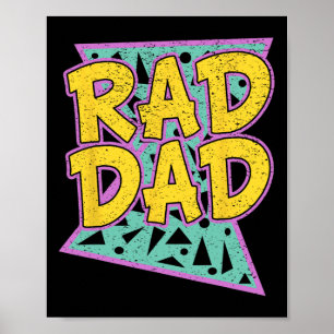 Poster Père&#; s Cadeau de jour pour papa Rad Papa Chemis