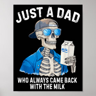 Poster Père squelette drôle juste un papa qui est revenu