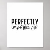 Poster Perfectly Imperfect - Minimalist Motivational (Devant)