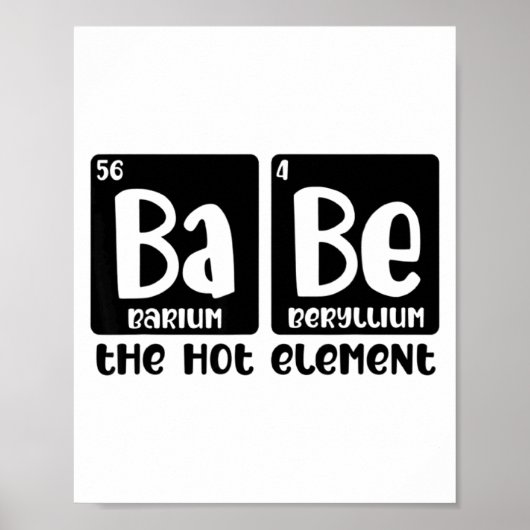 Poster Periodic Table Of Babe The Hot Element Valentines  (Devant)