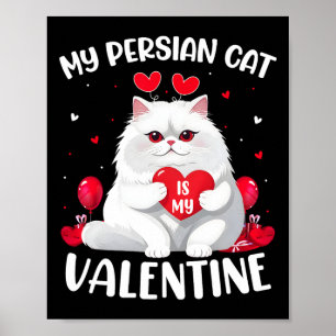 Poster Perse Chat Est Mon Coeur Valentin Chat Perse Vale