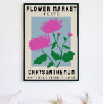 Poster Personalised Flower Market Birth flower Art Print<br><div class="desc">This art print is in the style of a flower market poster. The flowers are Chrysanthemum which are the birth flower for November. There is space to personalise the text to change the location to somewhere special to you and the subtitle to someone’s name or birth date. This would be...</div>