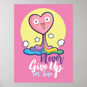 Poster Personnalisable Ne jamais renoncer à l'amour
