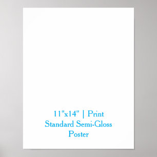 Poster Personnalisé 11"x14" Semi-brillant standard