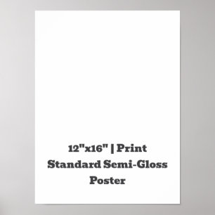 Poster Personnalisé 12"x16" Semi-brillant standard