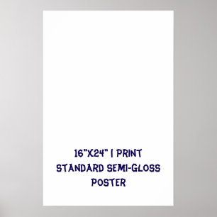Poster Personnalisé 16"x24" Semi-brillant standard