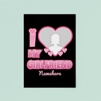 Poster Personnalisé J'aime ma petite amie – Ajouter une p