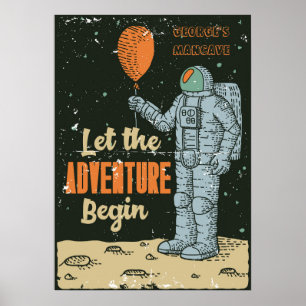 Poster Personnaliser Astronaute L'Aventure Commence Homme