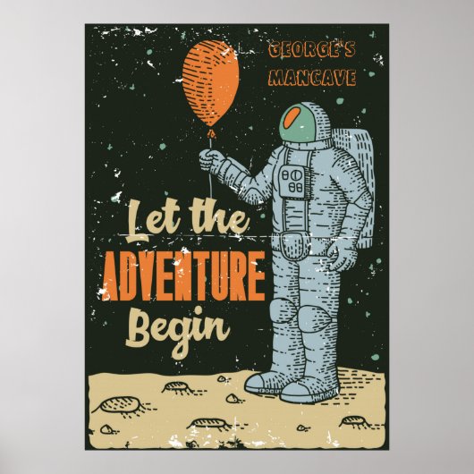 Poster Personnaliser l'astronaute L'aventure commence la  (Devant)