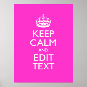 Poster Personnalized Keep Calm And Your Text Pink Decor