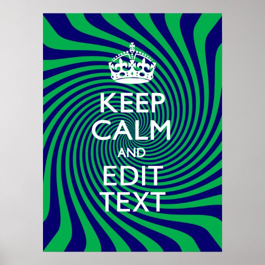 Poster Personnalized Keep Calm Blue and Green with a Twis (Devant)