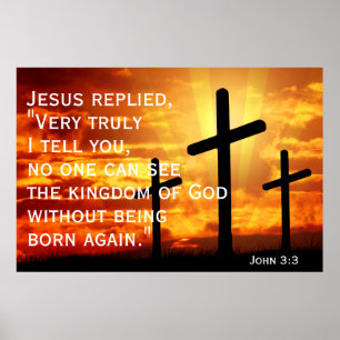 Poster personne ne peut voir le royaume de Dieu Jean 3:3