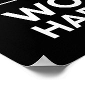 Poster Personne Ne Se Soucie De Travailler Plus Dur (Coin)