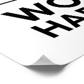 Poster Personne Ne Se Soucie De Travailler Plus Dur (Coin)