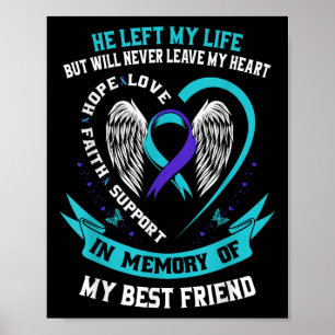 Poster Perte en mémoire de mon meilleur ami Sensibilisati