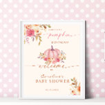 Poster Petit Baby shower Citrouille Rose Accueil Fille<br><div class="desc">Sympathique rose et baby shower pastel signe d'accueil "Un petit citrouille doux est en route" avec des compositions d'aquarelle citrouille et de fleurs design.</div>