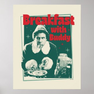 Poster Petit-Déjeuner Avec Buddy