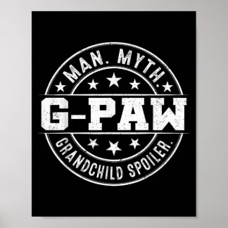 Poster Petit-fils drôle de G-Paw Spoiler Homme Mythe G-Pa