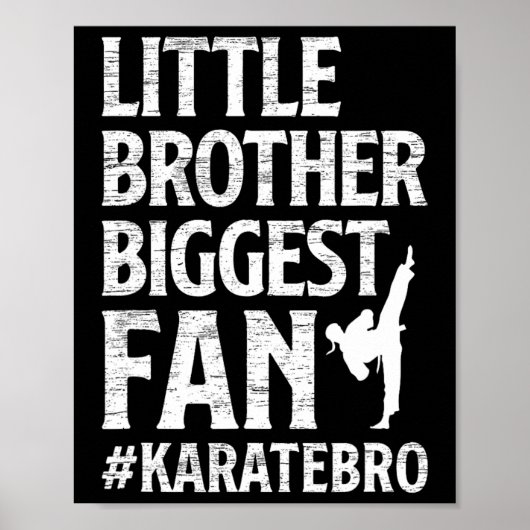 Poster Petit Frère Plus Grand Ventilateur Karate Bro Fier (Devant)