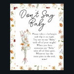 Poster Petite crème Fleur sauvageDouche bébé Ne pas dire<br><div class="desc">Vous cherchez un beau jeu de baby shower pour une maman ? Découvrez ce Baby shower rose petit Fleur sauvage Ne dites pas Baby Poster. Il dispose d'un beau bouquet de fleurs sauvages aquarelles sur un arrière - plan blanc. Sur les bords, on trouve un joli motif floral avec un...</div>