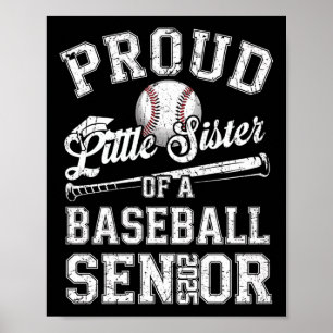 Poster Petite sœur fière d'un diplômé de baseball senior