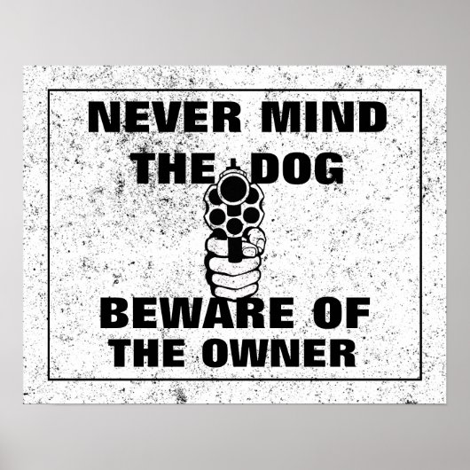 Poster Peu Importe Le Chien Méfiez-Vous De L'Enseigne Du  (Devant)