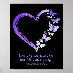 Poster Peut-être pas se souvenir mais je n'oublierai jama