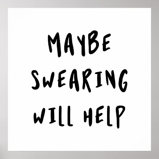 Poster Peut-être que jurer aidera (Devant)