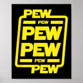 Poster Pew Pew Pew Pew _ Funny Nerdy Science Fiction (Devant)