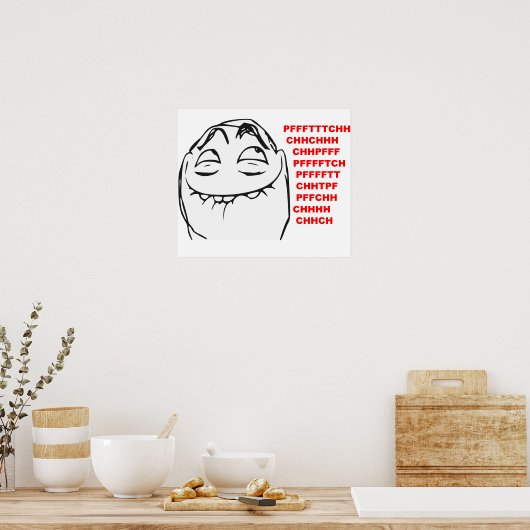 Poster PFFTCH Raughing Rage Face Comique Mème (Cuisine)