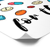 Poster Pharmacien Tech J'ai des pilules pour ça (Coin)