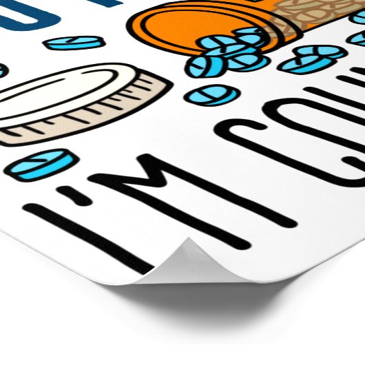 Poster Pharmacy Tech Dont Talk To Me Im Counting (Coin)