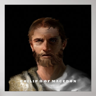 Poster Philippe II de Macédoine