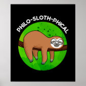 Poster Philo-sloth-phical Funny Animal Sloth Pun Dark BG (Devant)