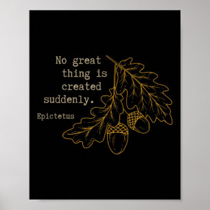 Poster Philosophe Epictetus - Aucune Grande Chose N'Est C