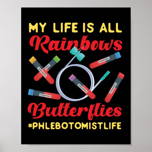 Poster Phlebotomiste Phlebotomie Ma vie est tout Rainbows (Devant)