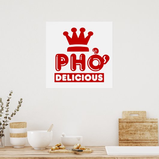Poster Pho King Delicious (Cuisine)