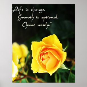 Poster Photo Rose Jaune ~ La vie est le changement, chois