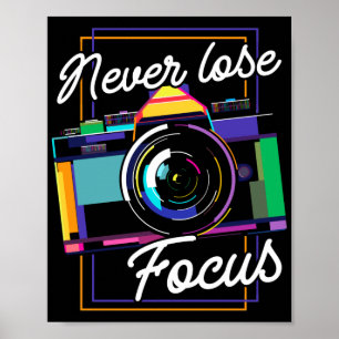 Poster Photographe Ne jamais perdre de vue