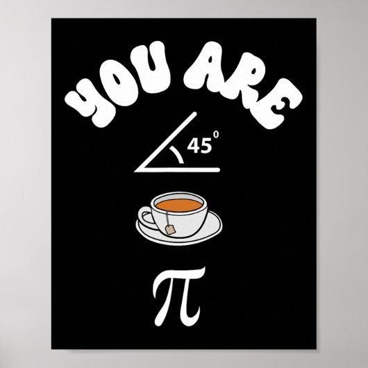 Poster Pi Day Funky Math Enseignant Tea Acute Pie Funny P (Devant)