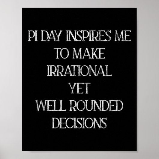 Poster Pi Day M'Inspire De Prendre Des Décisions Irration (Devant)