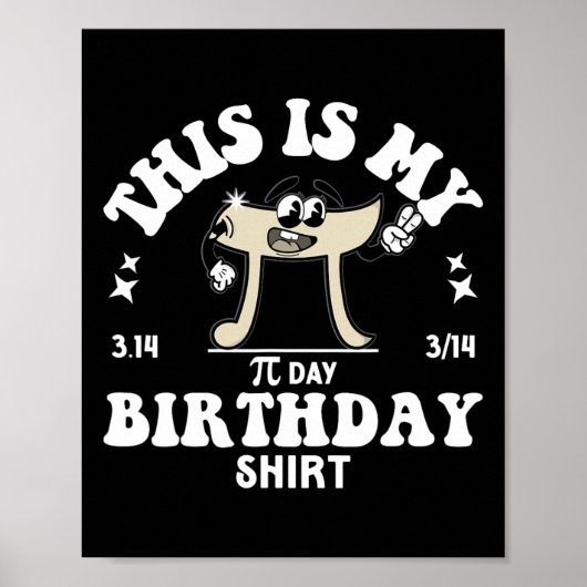 Poster Pi Math Enseignant Ceci Est Mon Pi Jour Anniversai (Devant)