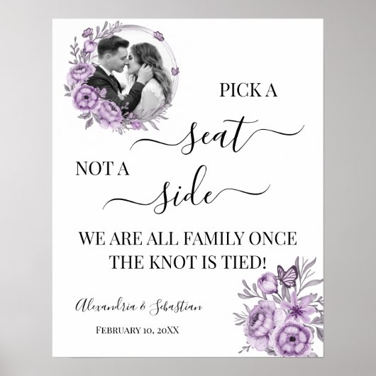Poster Pick Photo Pick A Seat Not a side Mariage Sign (Devant)